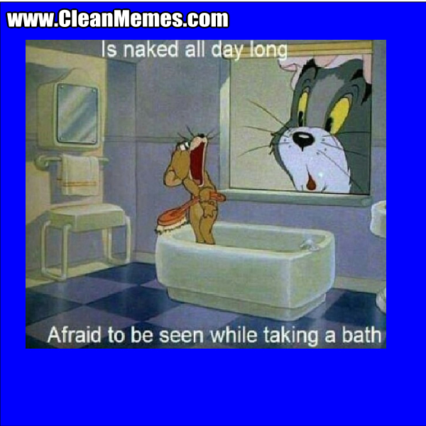 AfraidToBeSeenWhileTakingABath