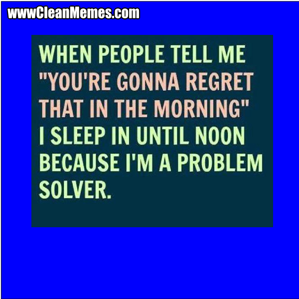 BecauseImAproblemSolver