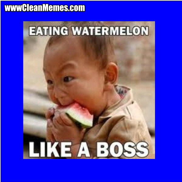 EatingWatermelonLikeABoss