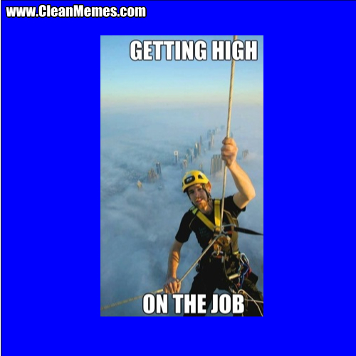 GettingHighOnTheJob