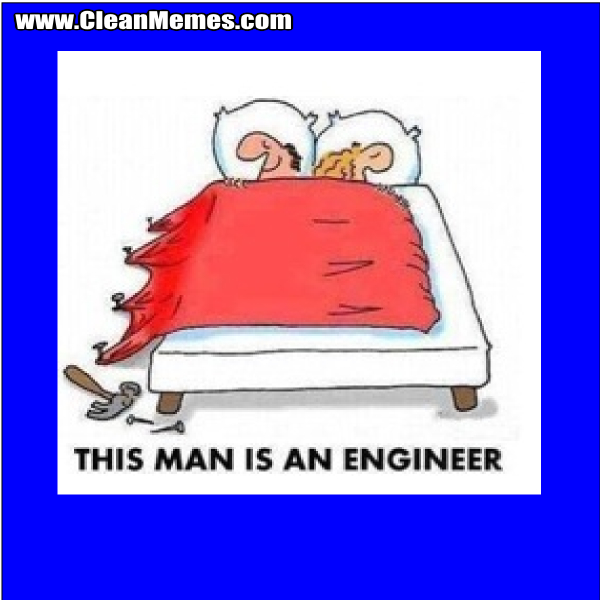 MyManIsAnEngineer