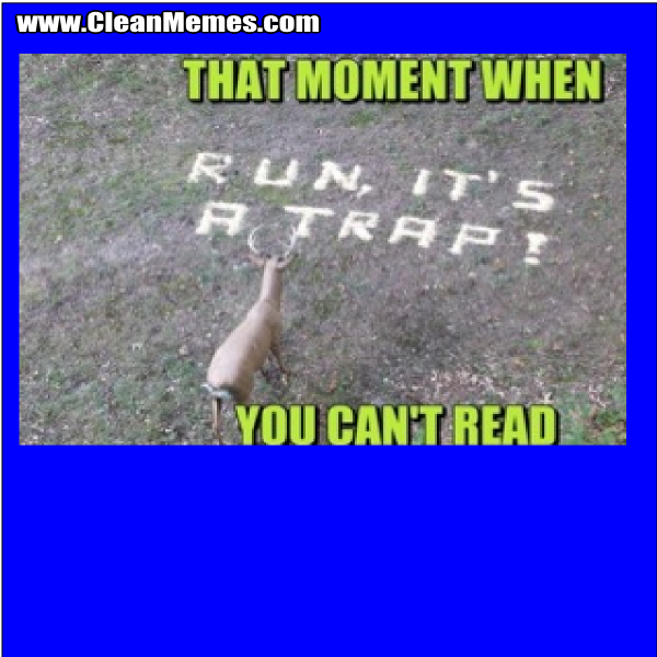 ThatMomentWhenYouCantRead