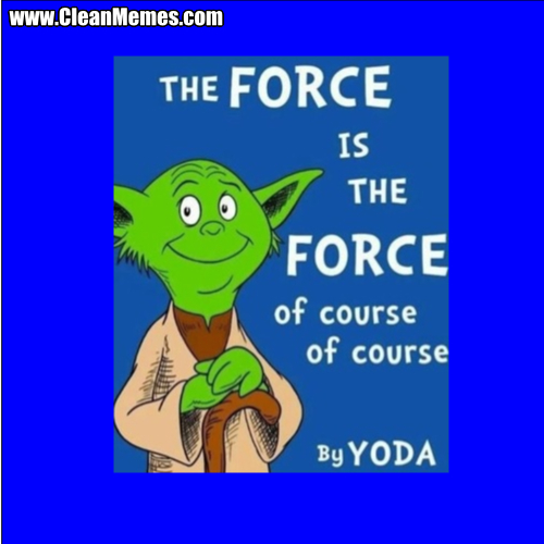 TheForceIsTheForceOfCourse