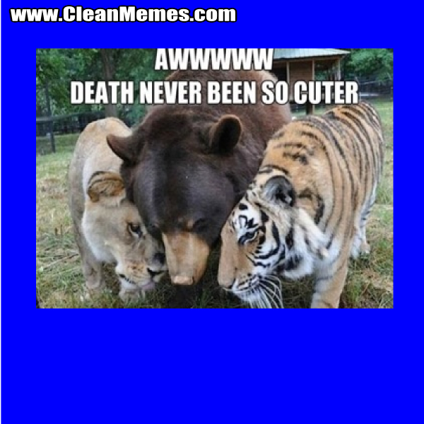 DeathNeverBeenSoCuter