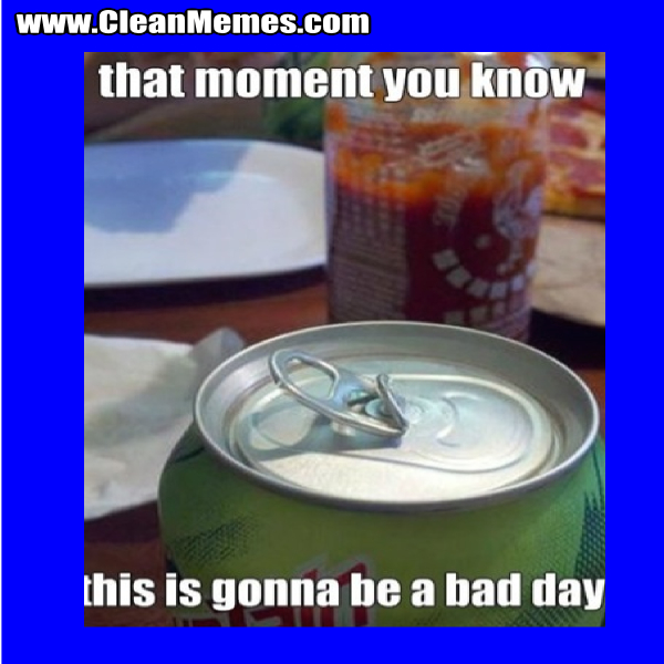 ThisIsGonnaBeABadDay