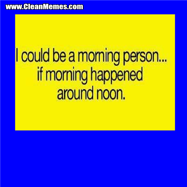 19IfMorningHappenedAroundNoon