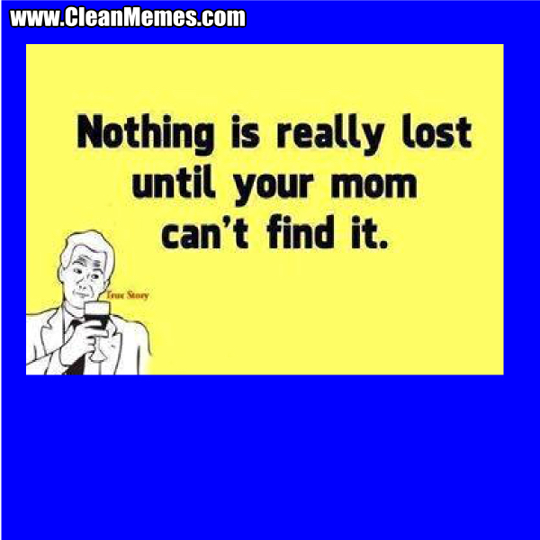 5UntilYourMomCantFindIt