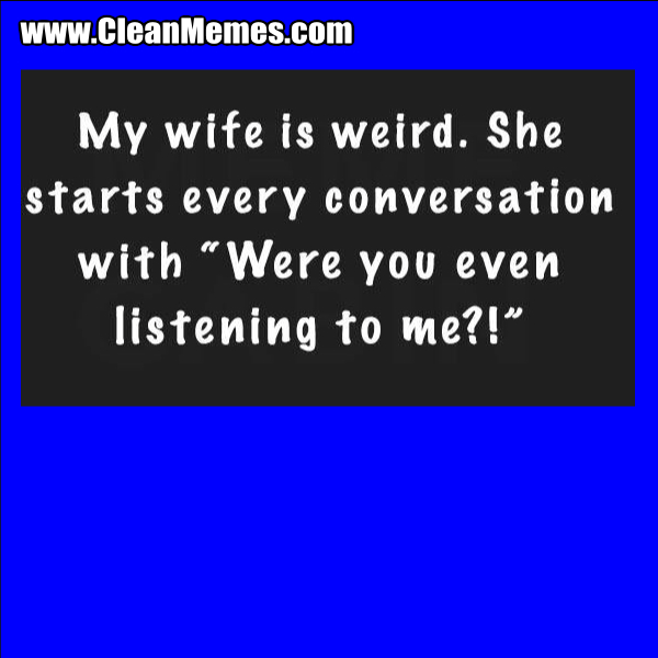 7WifeIsWeird